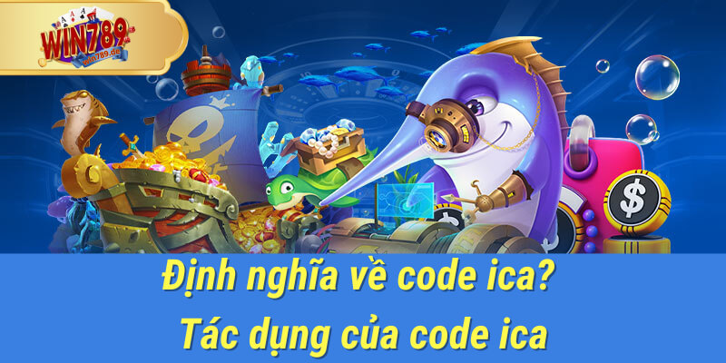 code ica tại win789